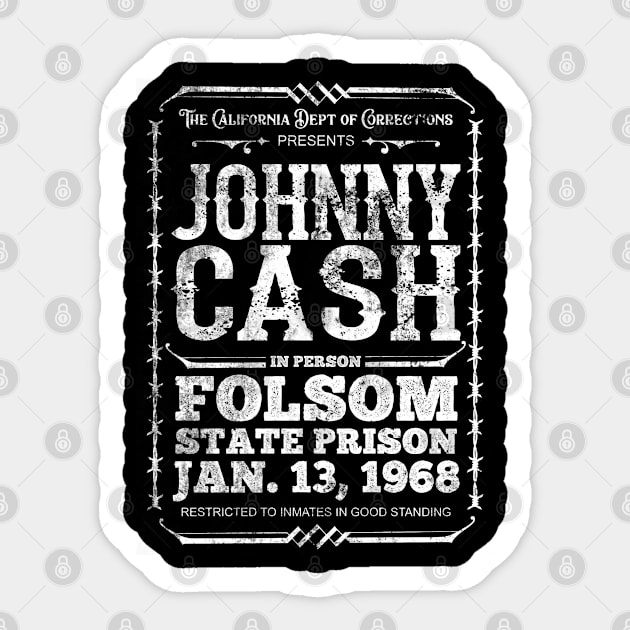 Cash at Folsom Prison, distressed Sticker by woodsman